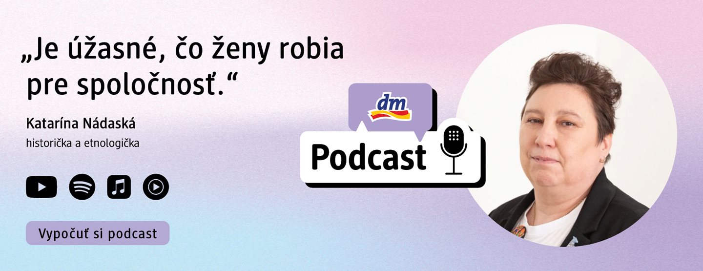 Katarína Nádaská: Je úžasné, čo ženy robia pre spoločnosť 