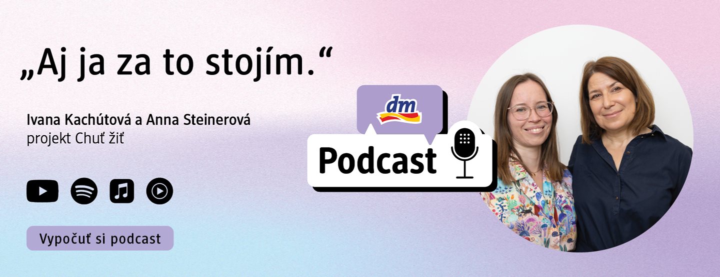 Ivana Kachútová a Anna Steinerová z projektu Chuť žiť: „ Aj ja za to stojím“