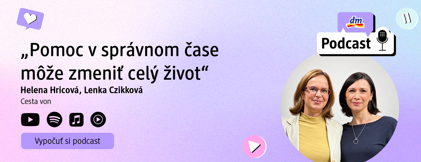 Helena Hricová a Lenka Czikková: POMOC V SPRÁVNOM ČASE MÔŽE ZMENIŤ ŽIVOT